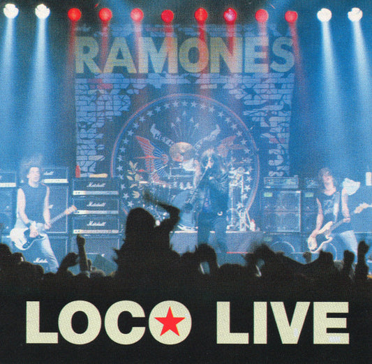 RAMONES - LOCO LIVE