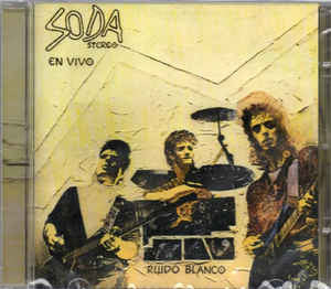 SODA STEREO - RUIDO BLANCO