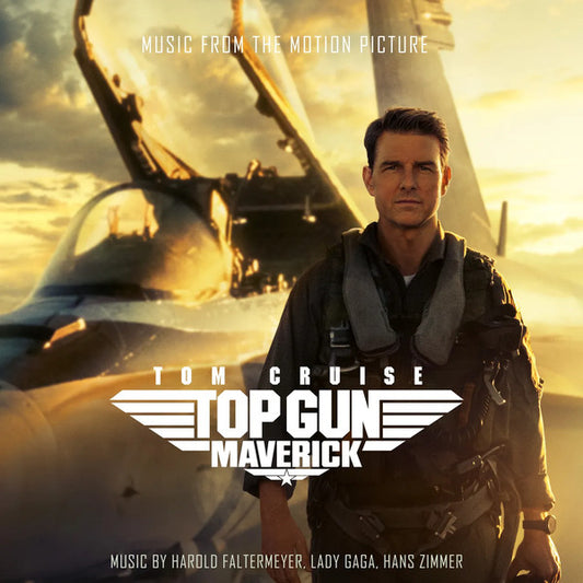 TOP GUN MAVERIC (MUSIC FROM THE MOTION PICTURE) LADY GAGA - HANS ZIMMER - HAROLD FALTERMEYER