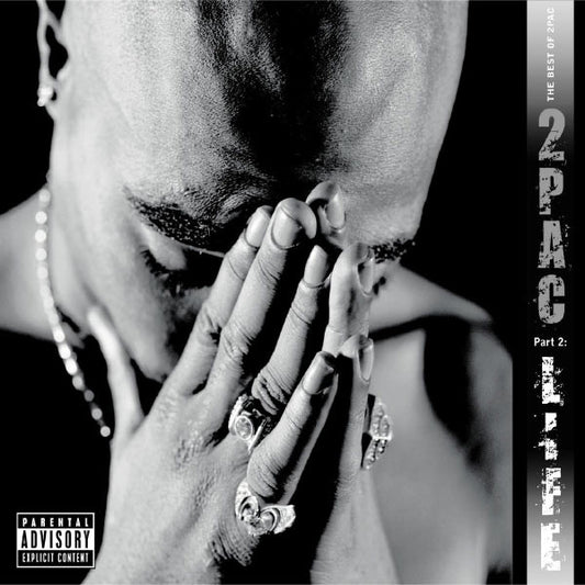 2 PAC - THE BEST OF 2 PAC PART 2 LIFE