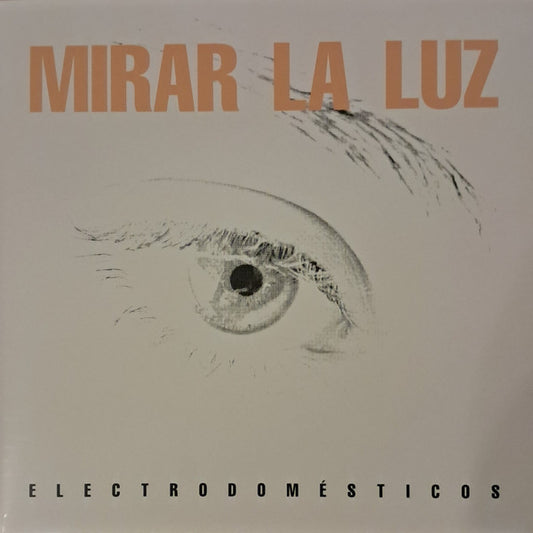 ELECTRODOMESTICOS - MIRAR LA LUZ