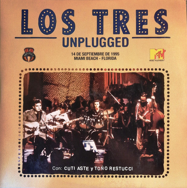 LOS TRES  - MTV UNPLUGGED