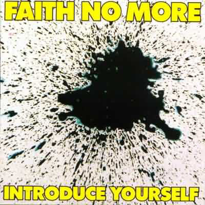 FAITH NO MORE - INTRODUCE YOURSELF