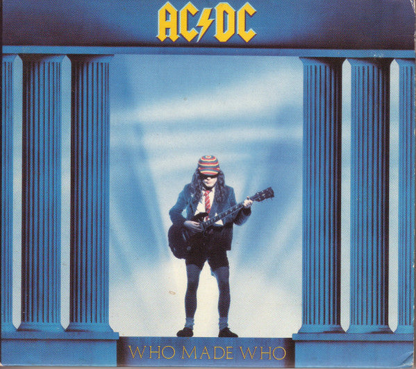 AC/DC - WHO MADE WHO